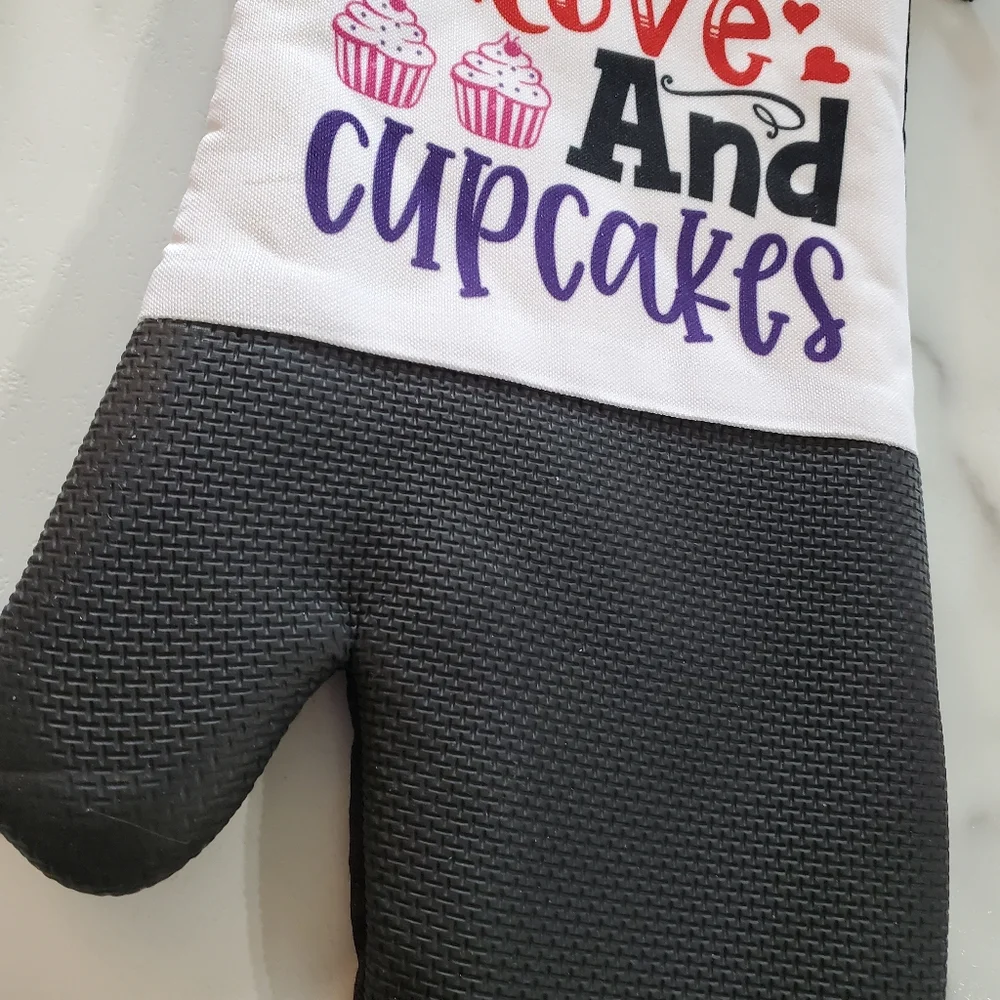 ALL YOU NEED is love And cupcakes Oven Mitt